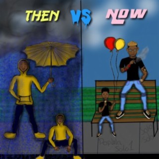 Then vs Now