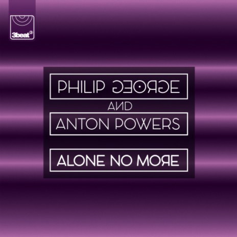 Alone No More ft. Anton Powers | Boomplay Music