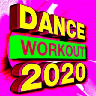 Dance! Workout 2020