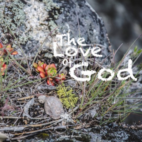 The Love of God | Boomplay Music