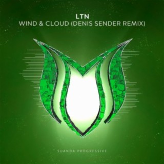 Wind & Cloud (Denis Sender Remix)