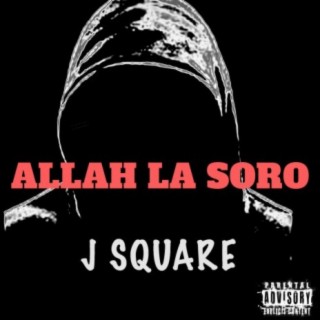 Allah La Soro