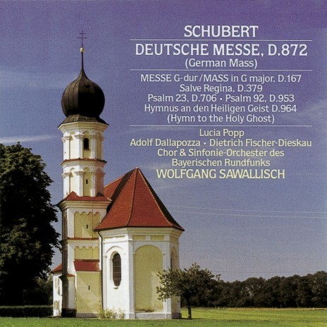 Mass in G Major, D. 167: Kyrie ft. Chor des Bayerischen Rundfunks, Elmar Schloter & Lucia Popp | Boomplay Music