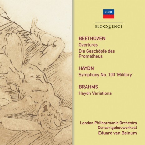 Beethoven: Overture "The Creatures of Prometheus", Op. 43 (1946 Recording) ft. Eduard van Beinum | Boomplay Music