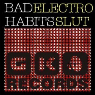 Electro Slut EP