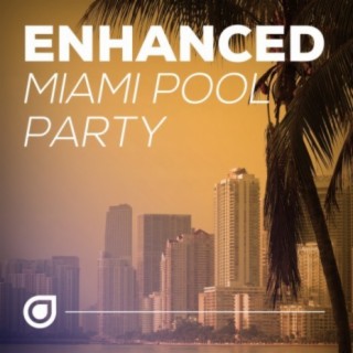 Enhanced Miami Pool Party
