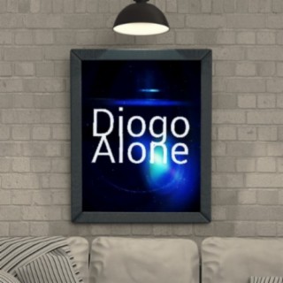Diogo Alone