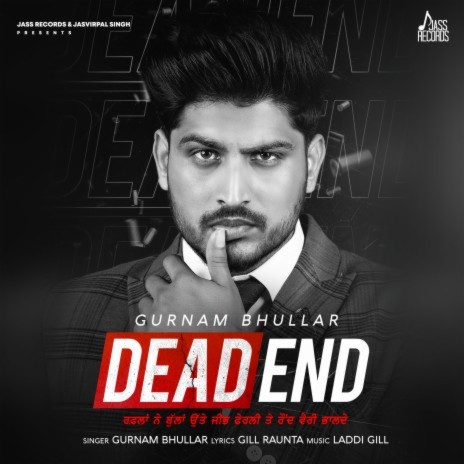 Dead End ft. Gill Raunta | Boomplay Music