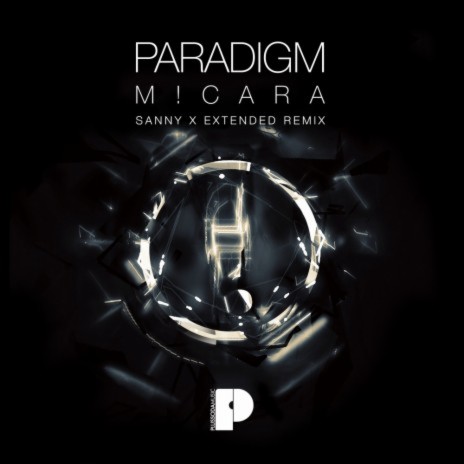 Paradigm (Sanny X Extended Remix) | Boomplay Music