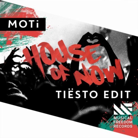 House Of Now (Tiësto Edit) | Boomplay Music