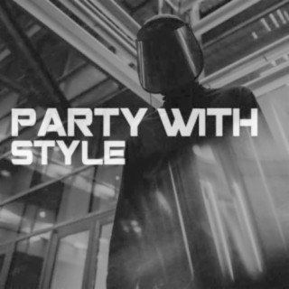 Party with Style