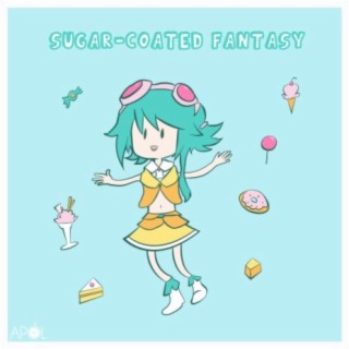 Sugar-Coated Fantasy