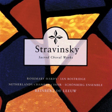 Stravinsky: Mass: Agnus Dei ft. Schönberg Ensemble & Reinbert de Leeuw | Boomplay Music