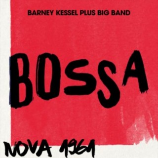 Barney Kessel Plus Big Band