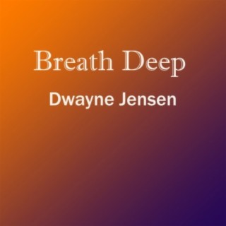 Breath Deep