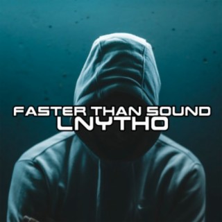 Faster Than Sound
