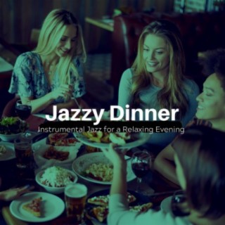 Jazzy Dinner