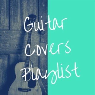 Guitar Covers Playlist
