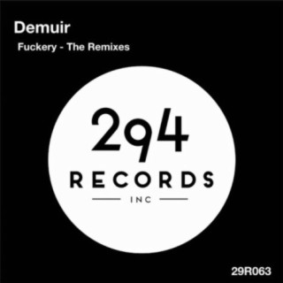 Fuckery - The Remixes