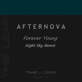 Forever Young (Night Sky Remix)