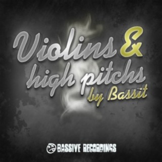 Violins & High Pitchs