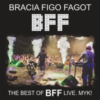 Live 30% the Best of BFF (Live)
