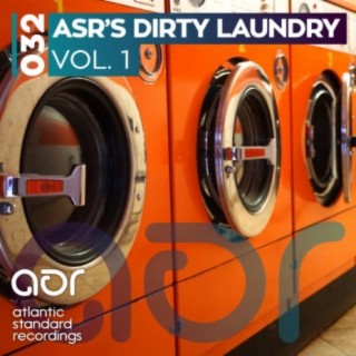 ASR's Dirty Laundry, Vol. 1