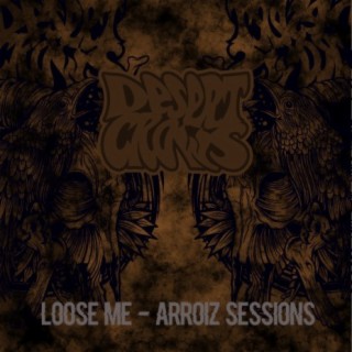 Loose Me (Arroiz Sessions)