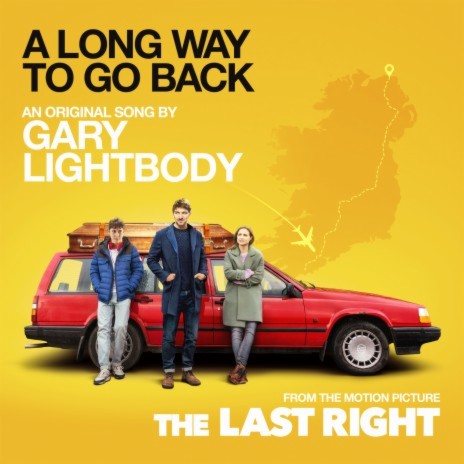 A Long Way To Go Back (From "The Last Right") | Boomplay Music