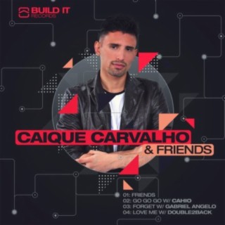 Caique Carvalho & Friends EP