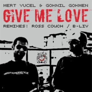 Give Me Love