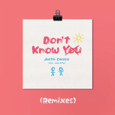 Don't Know You (feat. Jake Miller) [Flyes Remix] | Boomplay Music