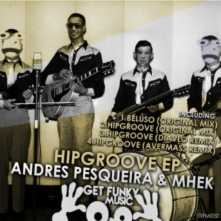 HipGroove EP