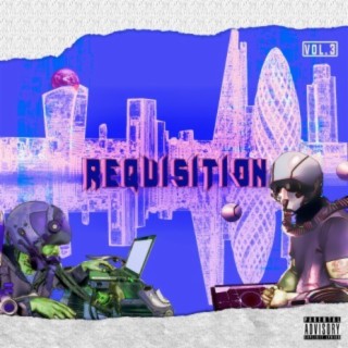 Requisition Vol. 3