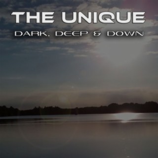 Dark Deep and Down