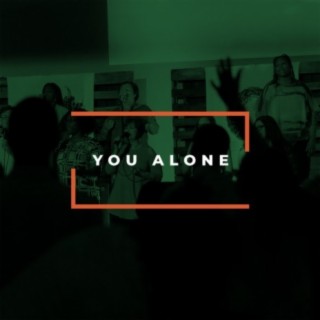 You Alone