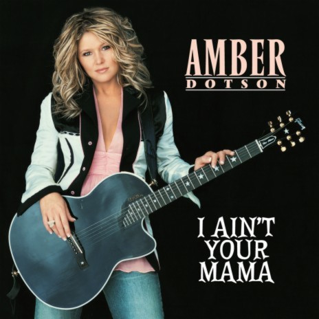 I Ain't Your Mama | Boomplay Music