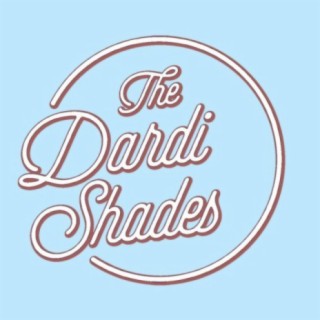 The Dardi Shades