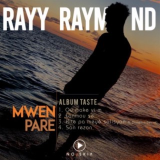 Mwen Pare / Album Taste