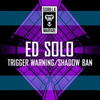 Trigger Warning / Shadow Ban