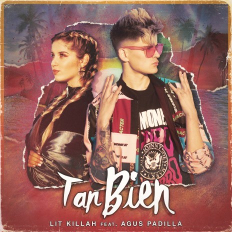 Tan Bien ft. Agus Padilla | Boomplay Music