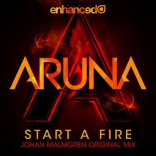 Start A Fire (Johan Malmgren Radio Edit)