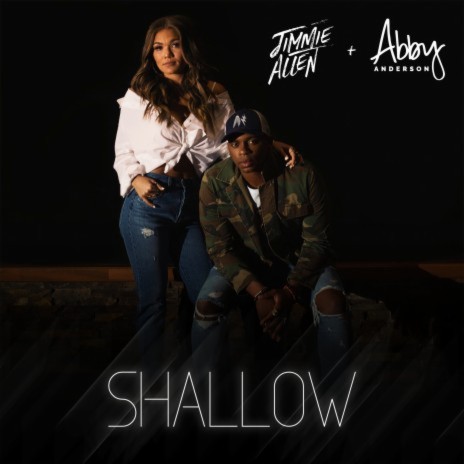 Shallow ft. Abby Anderson | Boomplay Music