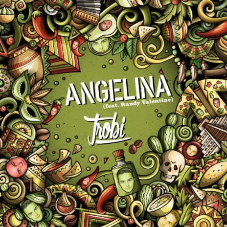 Angelina (feat. Randy Valentine) | Boomplay Music