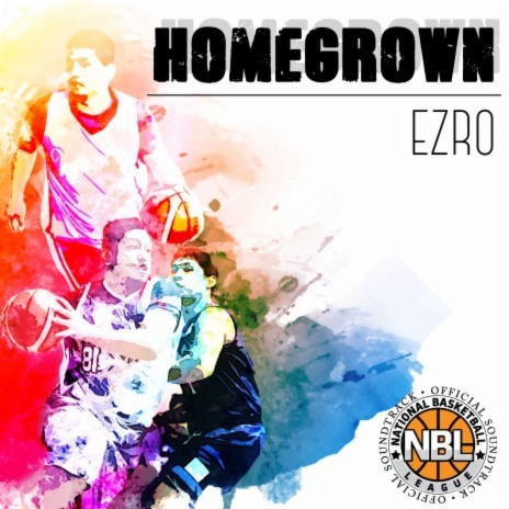 Homegrown (Original Soundtrack from NBL) | Boomplay Music