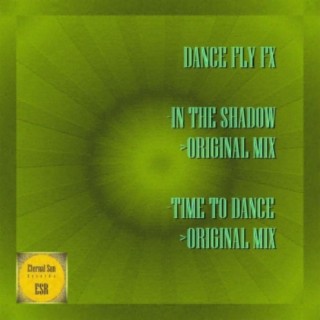 In The Shadow / Time To Dance