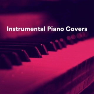 Instrumental Piano Covers