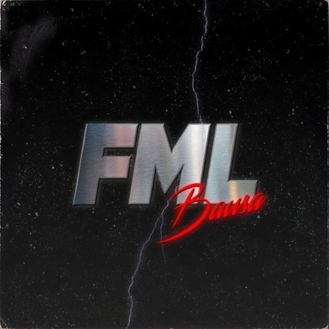 FML | Boomplay Music