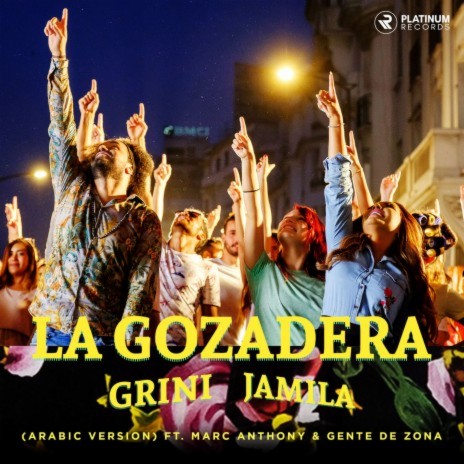 La Gozadera (feat. Marc Anthony & Gente de Zona) [Arabic Version] | Boomplay Music