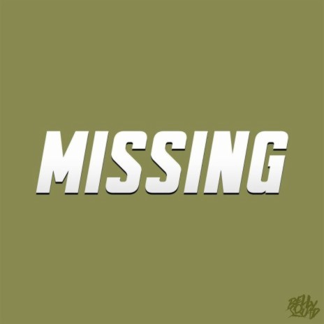 Missing (feat. Headie One) | Boomplay Music